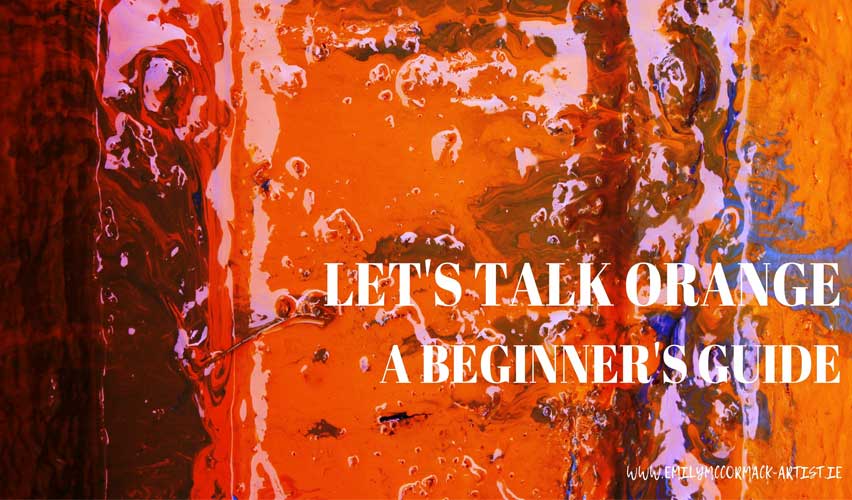 lets talk orange a beginners guide lets talk orange a beginners guide
