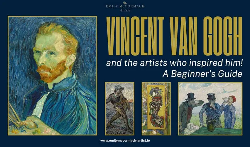 Van Gogh and the artists who inspired him